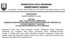 Hasil Tahap Seleksi Administrasi Pemberian Penghargaan Daerah Bagi Pegawai Negeri Sipil Berprestasi Kategori Inspiratif Tahun 2022 di Lingkungan Pemerintah Kota Semarang