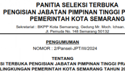 Pengumuman Seleksi Terbuka Pengisian Jabatan Pimpinan Tinggi Pratama di Lingkungan Pemerintah Kota Semarang Tahun 2024