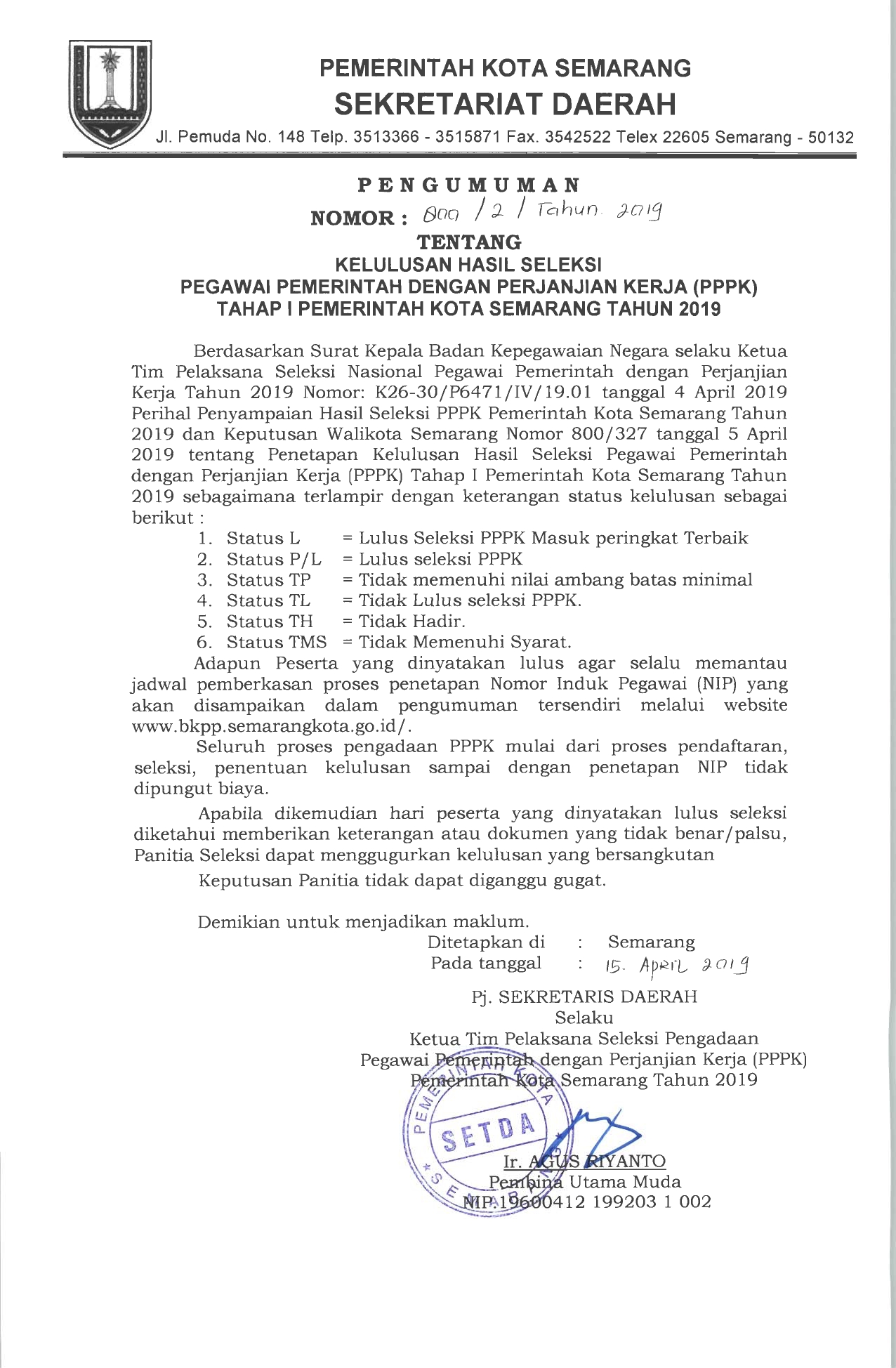 Pengumuman Nomor 800/2/Tahun 2019 tentang Kelulusan Hasil Seleksi Pegawai Pemerintah Dengan Perjanjian Kerja (PPPK) Tahap I Pemerintah Kota Semarang Tahun 2019