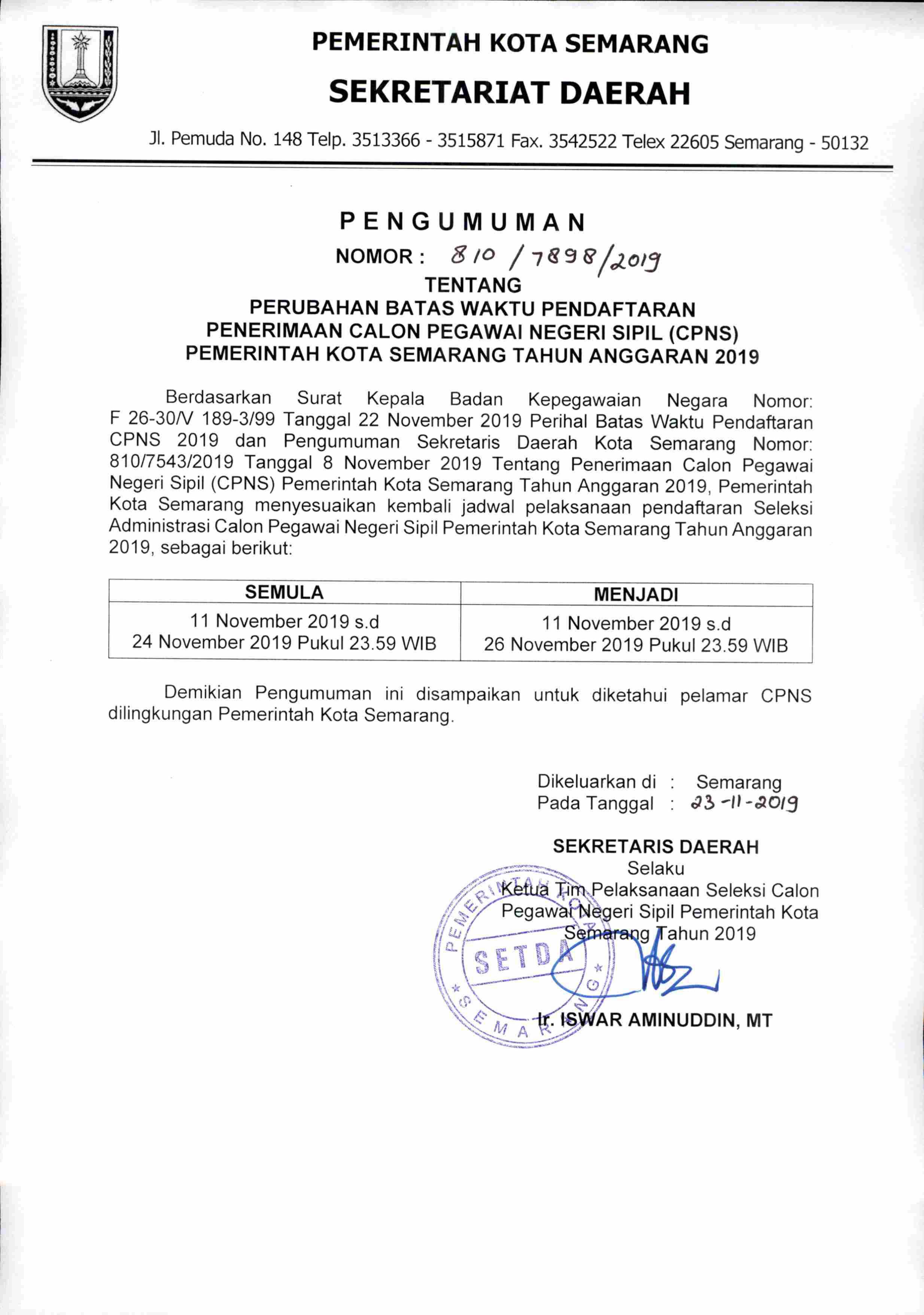 Pengumuman Nomor 810/7898/2019 tentang Perubahan Batas Waktu Pendaftaran Penerimaan Calon Pegawai Negeri Sipil Pemerintah Kota Semarang Tahun Anggaran 2019