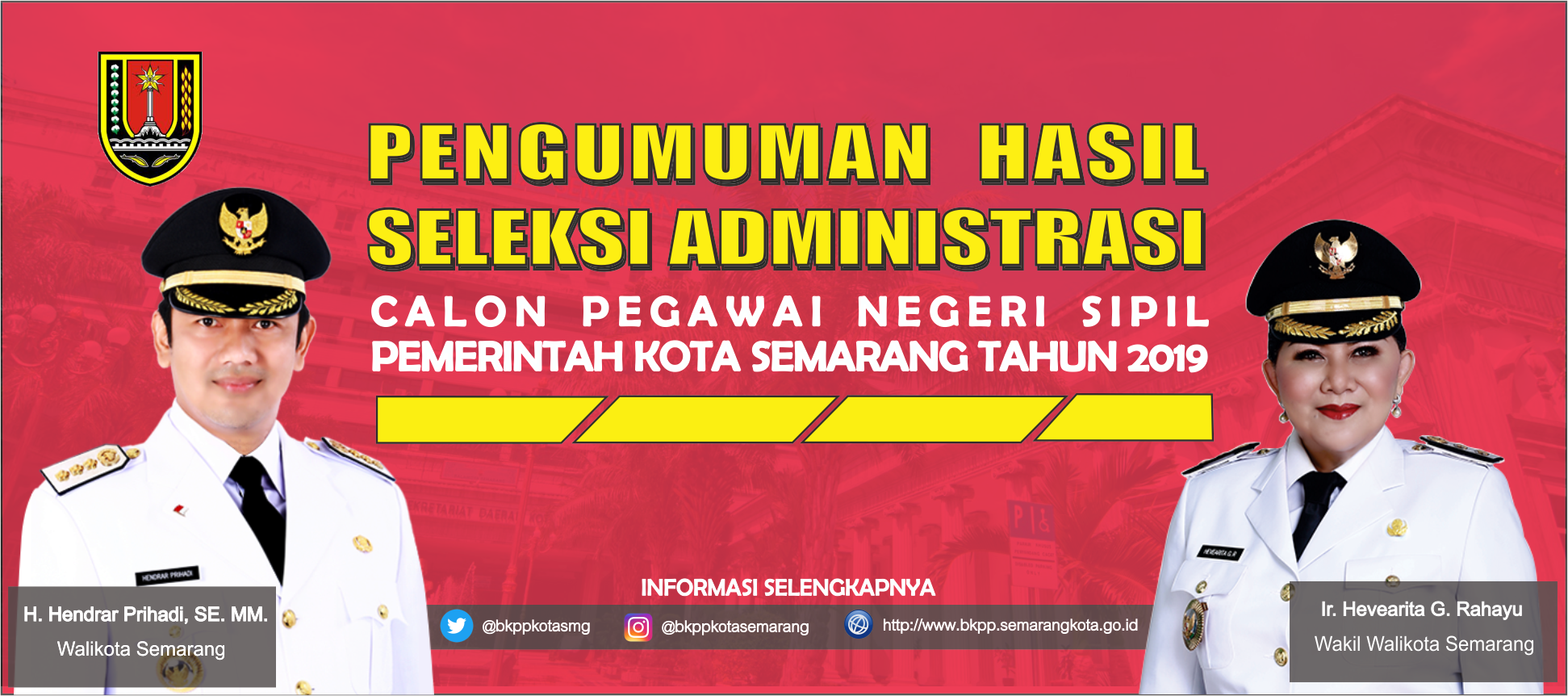 Pengumuman Hasil Seleksi Administrasi Pelamar Calon Pegawai Negeri Sipil Pemerintah Kota Semarang Tahun 2019