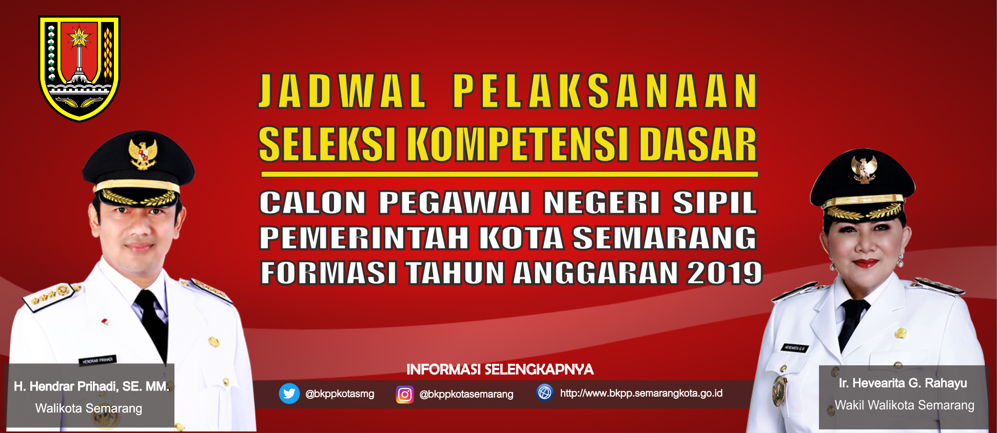 Jadwal Pelaksanaan Seleksi Kompetensi Dasar Calon Pegawai Negeri Sipil Pemerintah Kota Semarang Formasi Tahun Anggaran 2019