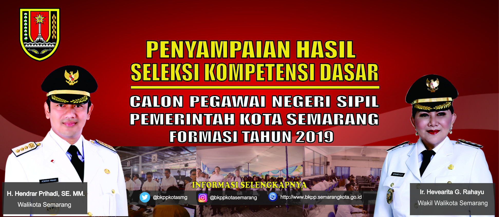 Pengumuman Penyampaian Hasil Seleksi Kompetensi Dasar Calon Pegawai Negeri Sipil Pemerintah Kota Semarang Formasi Tahun 2019