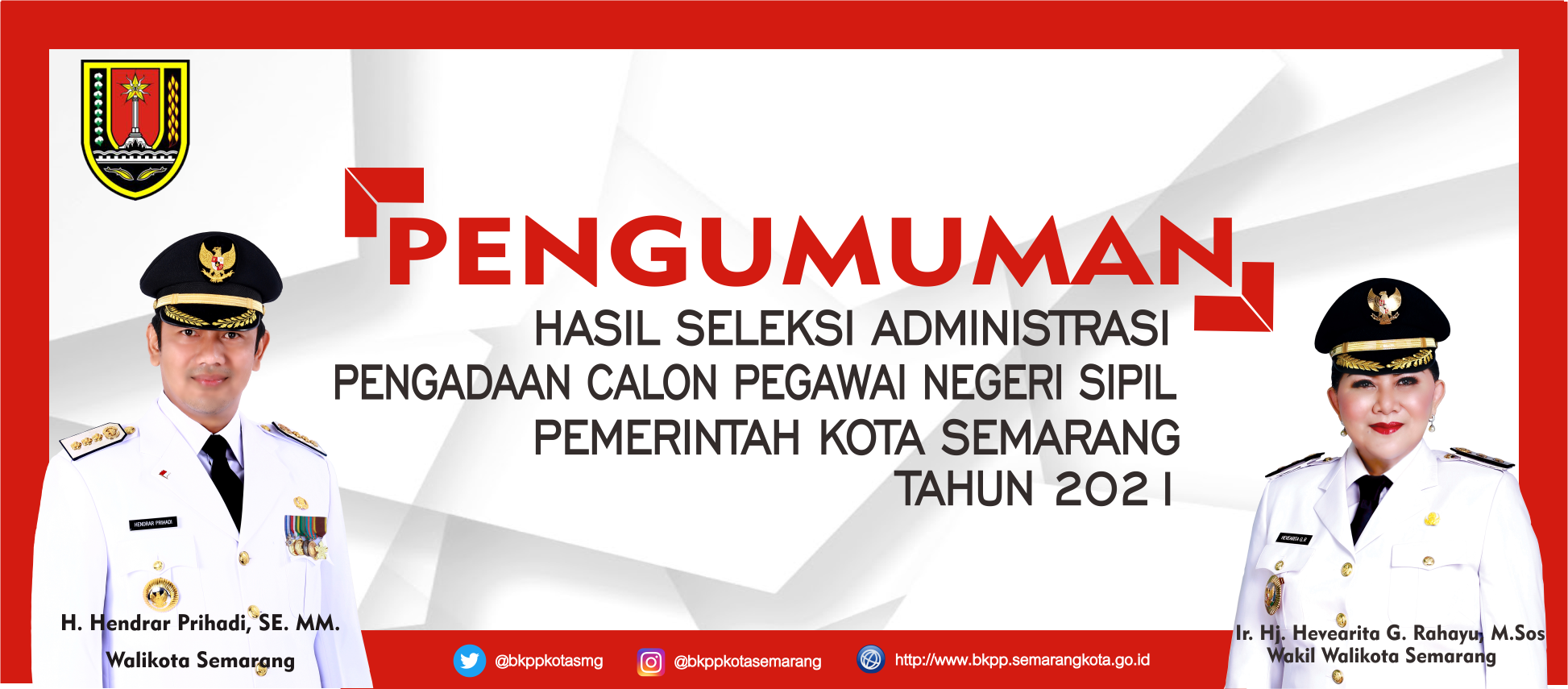 Pengumuman Hasil Seleksi Administrasi Pengadaan Calon Pegawai Negeri Sipil (CPNS) Pemerintah Kota Semarang Tahun 2021