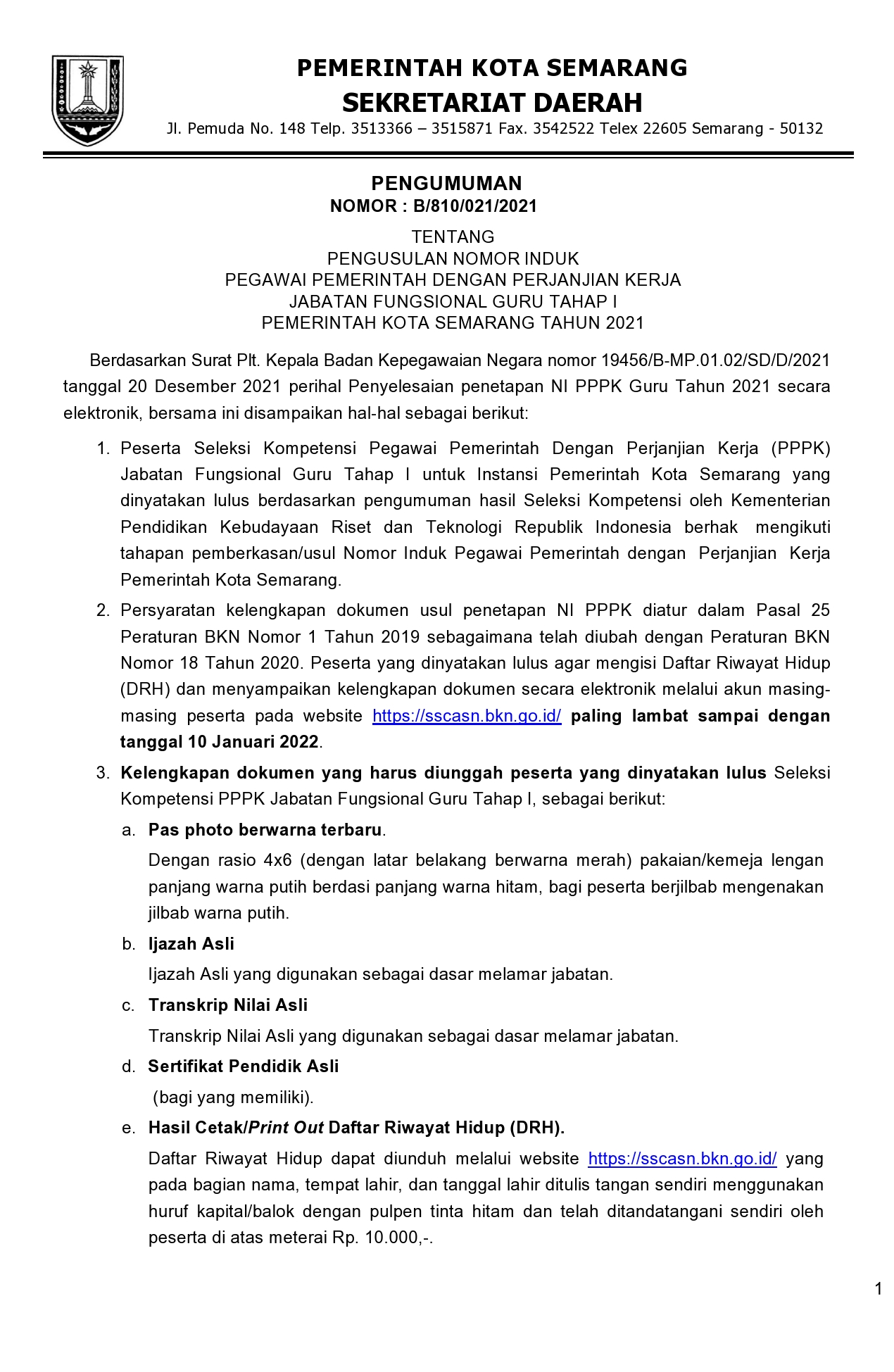 PENGUMUMAN PENGUSULAN NOMOR INDUK PEGAWAI PEMERINTAH DENGAN PERJANJIAN KERJA JABATAN FUNGSIONAL GURU TAHAP I PEMERINTAH KOTA SEMARANG TAHUN 2021