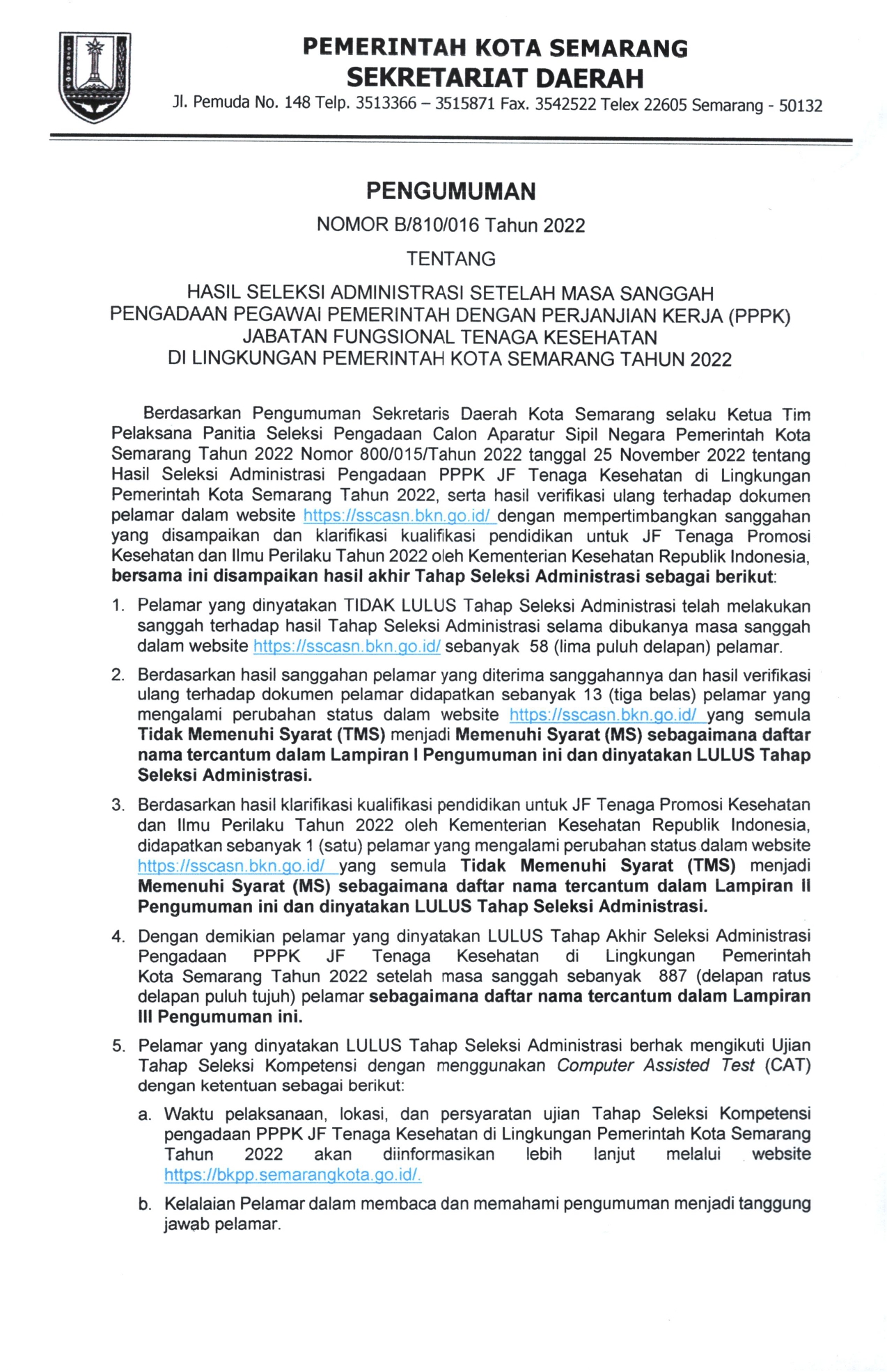 Pengumuman Hasil Seleksi Administrasi Setelah Masa Sanggah Pengadaan Pegawai Pemerintah Dengan Perjanjian Kerja (PPPK) Jabatan Fungsional Tenaga Kesehatan di Lingkungan Pemerintah Kota Semarang Tahun 2022