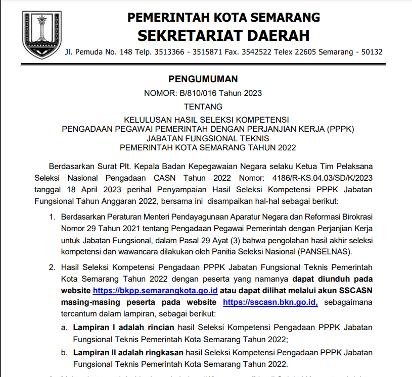 Pengumuman Kelulusan Hasil Seleksi Kompetensi Pengadaan Pegawai Pemerintah dengan Perjanjian Kerja (PPPK) Jabatan Fungsional Teknis Pemerintah Kota Semarang Tahun 2022