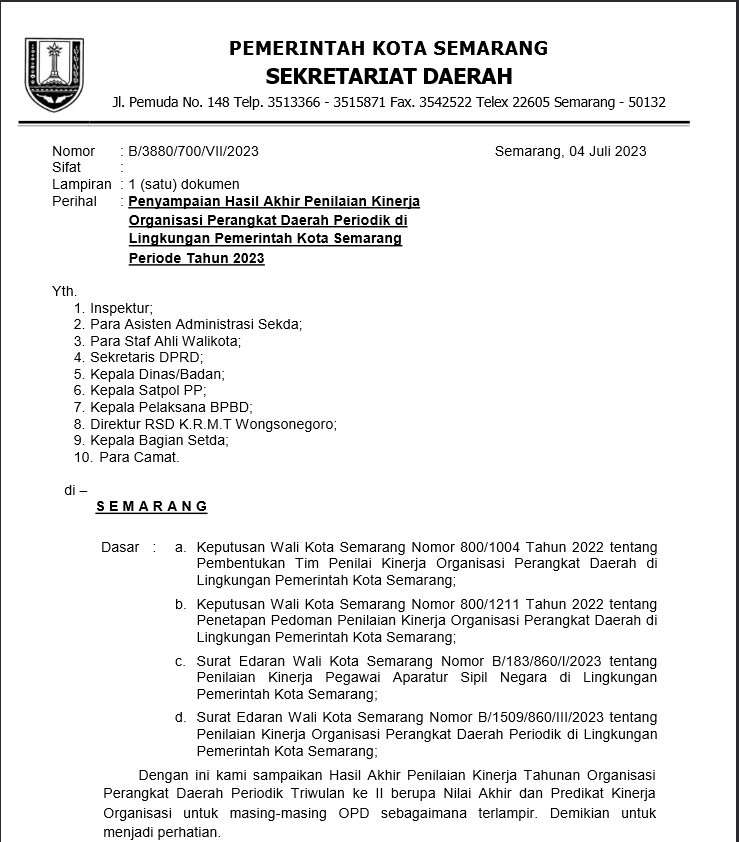 Pengumuman Nomor: B/3880/700/VII/2023 tentang Penyampaian Hasil Akhir Penilaian Kinerja Organisasi Perangkat Daerah Periodik di Lingkungan Pemerintah Kota Semarang Periode Tahun 2023