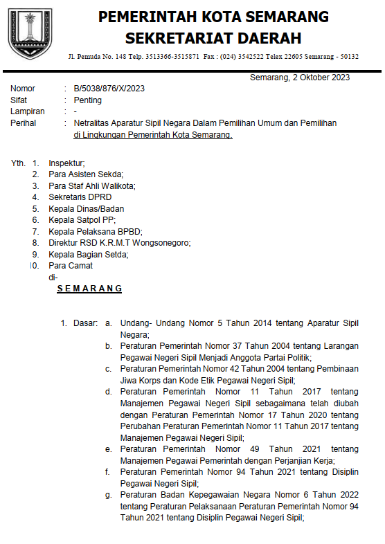 Surat Edaran Tentang Netralitas Aparatur Sipil Negara dan Pegawai Pemerintah Non Pegawai Negeri Dalam Penyelenggaraan Pemilihan Umum dan Pemilihan di Lingkungan Pemerintah Kota Semarang