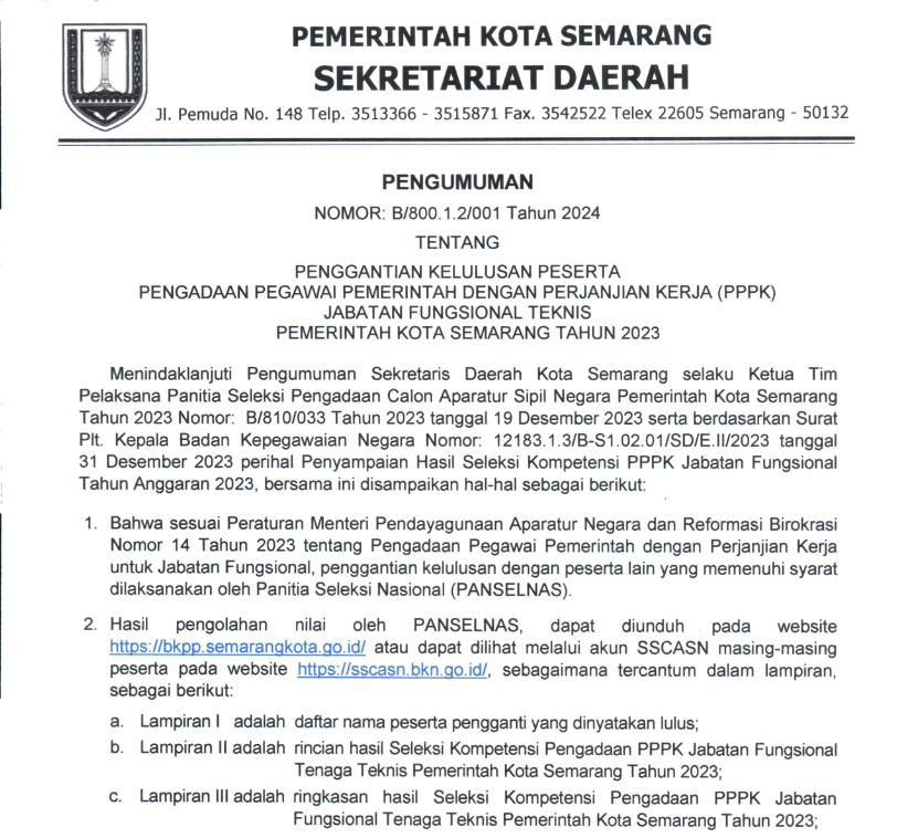 PENGGANTIAN KELULUSAN PESERTA PENGADAAN PEGAWAI PEMERINTAH DENGAN PERJANJIAN KERJA (PPPK) JABATAN FUNGSIONAL TEKNIS PEMERINTAH KOTA SEMARANG TAHUN 2023