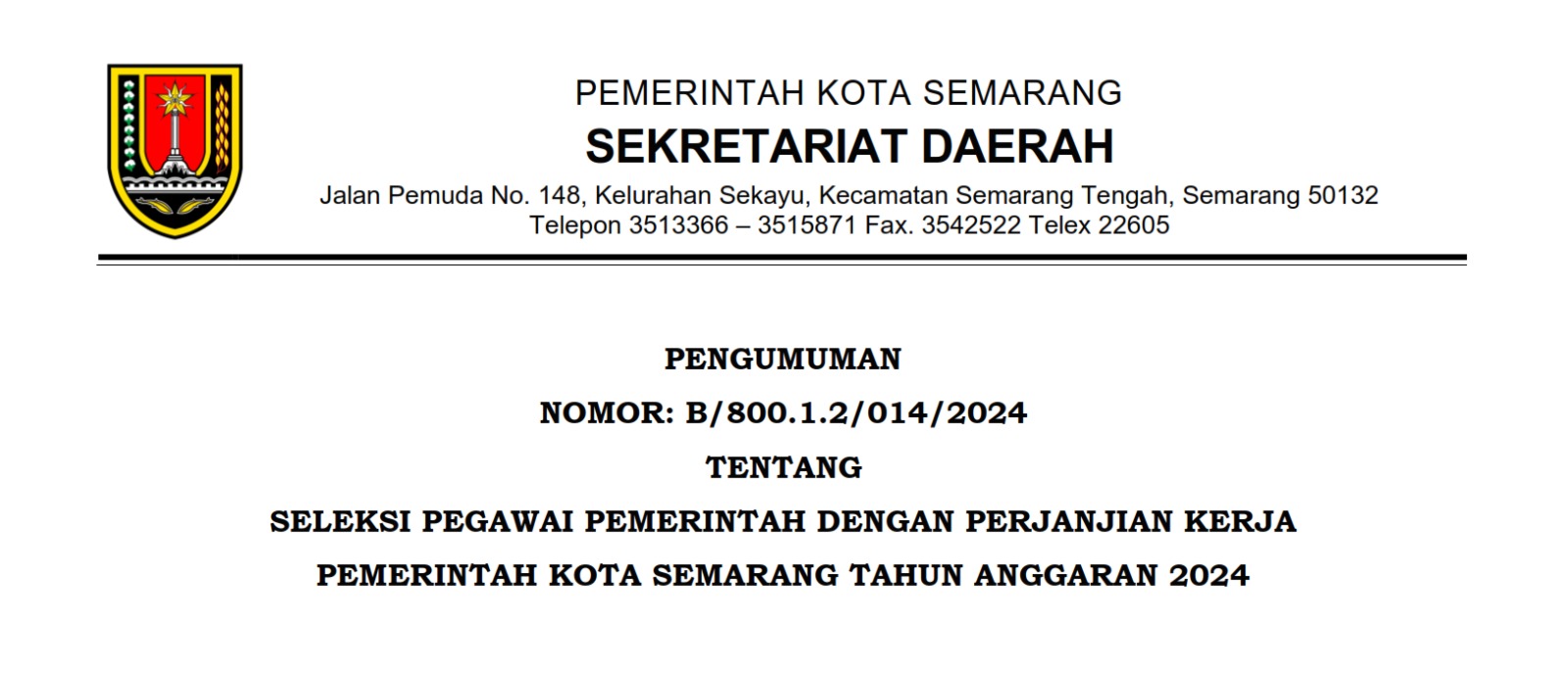 Pengumuman Seleksi Pegawai Pemerintah dengan Perjanjian Kerja Pemerintah (PPPK) Kota Semarang Tahun Anggaran 2024