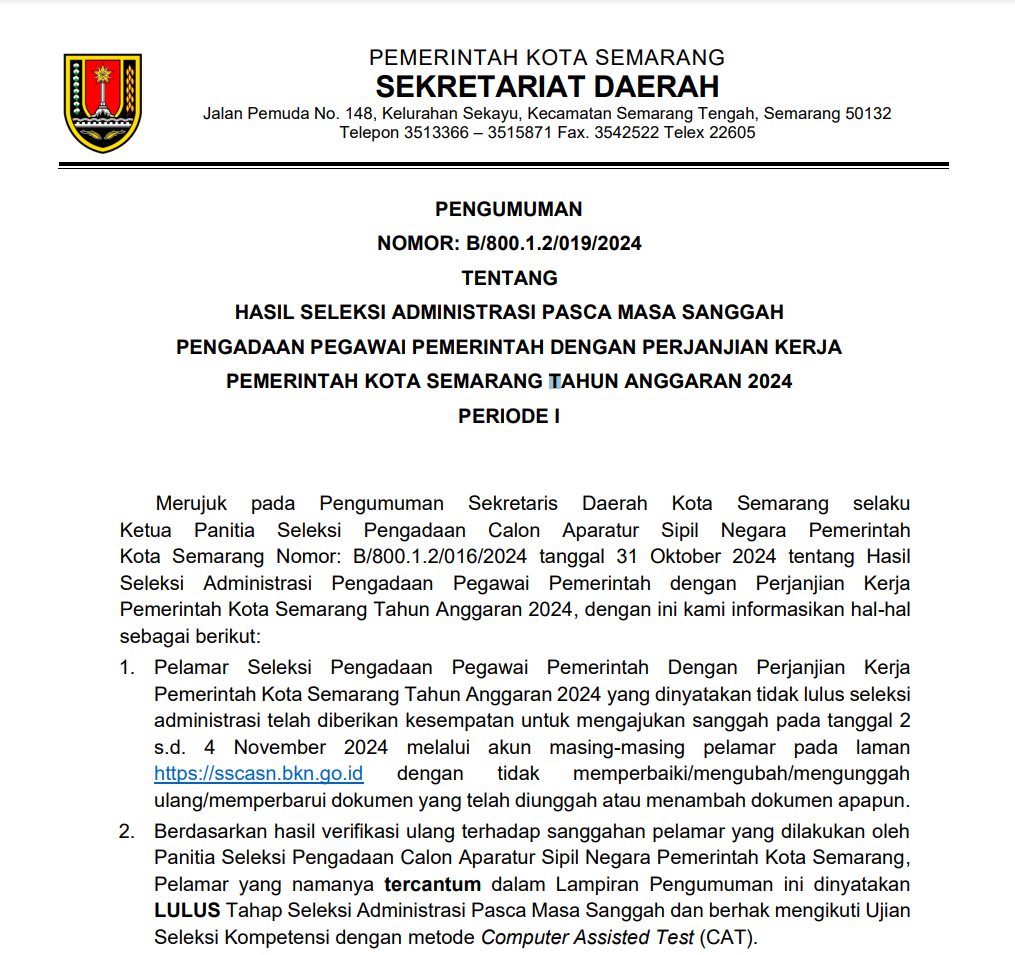 Pengumuman Hasil Seleksi Administrasi Pasca Masa Sanggah Pengadaan Pegawai Pemerintah dengan Perjanjian Kerja Pemerintah Kota Semarang Tahun Anggaran 2024 Periode I