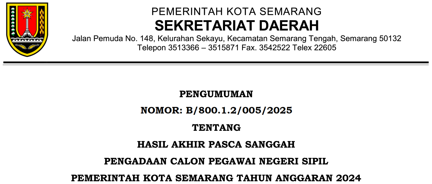 Pengumuman Hasil Akhir Pasca Sanggah Pengadaan CPNS Pemerintah Kota Semarang Tahun Anggaran 2024