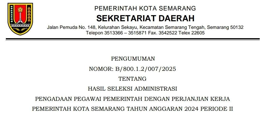 Pengumuman Hasil Seleksi Administrasi Pengadaan PPPK Pemerintah Kota Semarang Tahun Anggaran 2024 Periode II