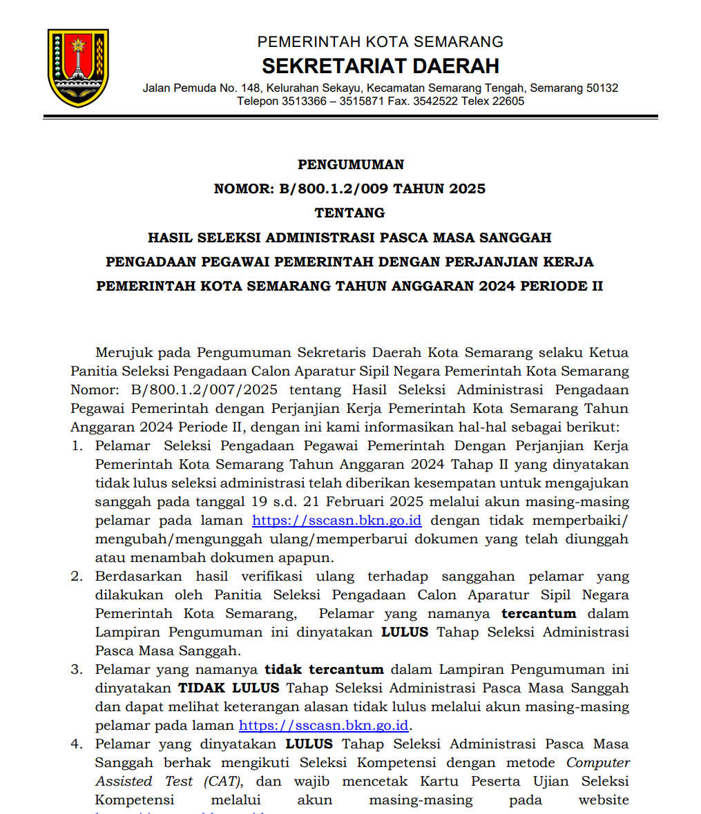 PENGUMUMAN HASIL SELEKSI ADMINISTRASI PASCA MASA SANGGAH PENGADAAN PEGAWAI PEMERINTAH DENGAN PERJANJIAN KERJA PEMERINTAH KOTA SEMARANG TAHUN ANGGARAN 2024 PERIODE II